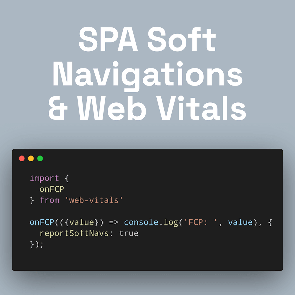 How to Measure Core Web Vitals on SPAs