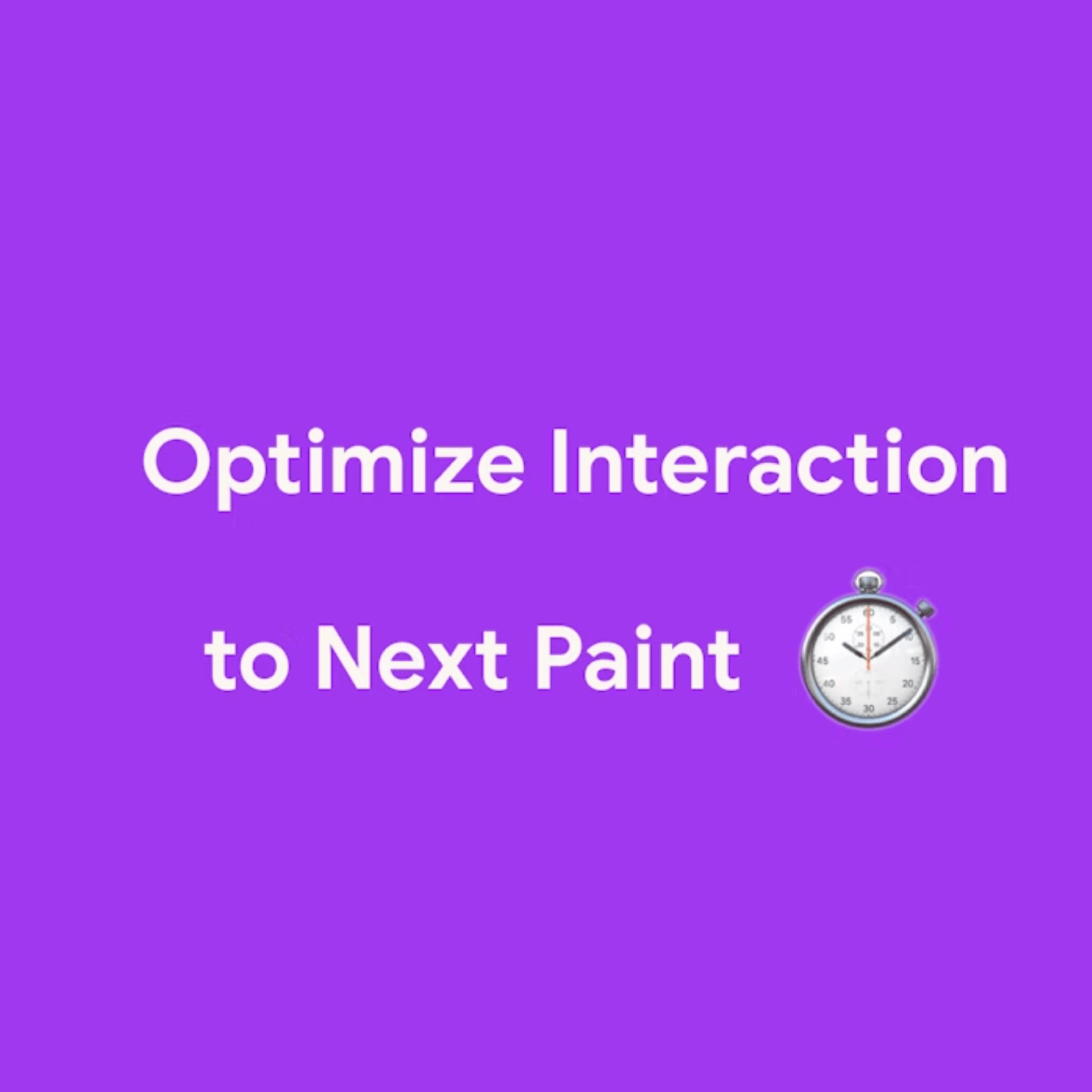 Jak optimalizovat metriku Interaction to Next Paint (INP)
